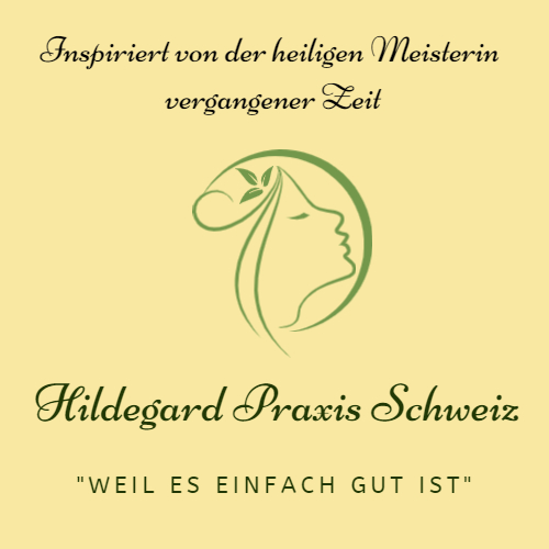 Hildegard Praxis Schweiz